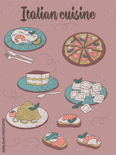 Dishes of Italian cuisine. Set of risotto, pizza, tiramisu, pasta, ravioli and bruschetta. Good for cookbook or menu, packaging, stickers, advertising. Italian food.