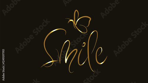 Smile. Typography. Gold. Hand drawn. T shirt. Calligraphic design. Inspirational vector illustration. Health Logo. Think positive. Line art.  Banners, labels, signs, prints, posters, the web. Quote.
