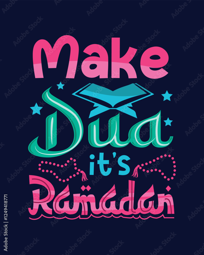 Obraz premium Make Dua, It's Ramadan