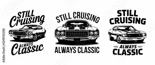 Eye-Catching T-Shirt Design Featuring 'Still Cruising, Always Classic' with Vintage Cars – Perfect for Automotive Enthusiasts and Classic Car Lovers who Appreciate Timeless Style!