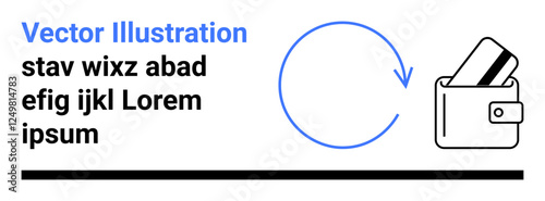 Credit card partially inside a wallet next to a circular arrow suggesting a payment cycle. Text placeholder with dummy text on the left. Ideal for finance, banking, e-commerce, transactions, payment