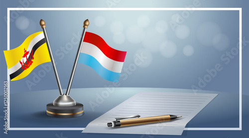 Brunei and Luxembourg National flags on small table with bokeh background, cooperative relationship