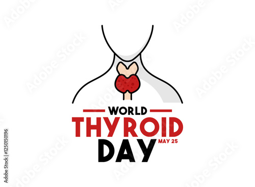 World Thyroid Day. May 25. Human body silhouette icon. White background. Flat design vector.