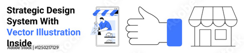 Mobile app with storefront design, large thumbs-up gesture, and storefront icon in minimalist style. Ideal for e-commerce, branding, marketing, graphic design, UX, business strategy flat landing