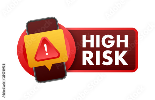 Smartphone Showing High Risk Notification with Exclamation Point in Red Triangle
