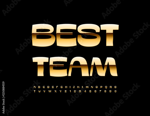 Vector Golden icon Best Team. Trendy Unique Font. Metallic Cool Alphabet Letters and Numbers set