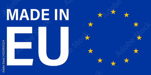 "Made in EU" Label with EU Flag Symbol