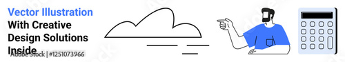 Person gesturing towards abstract cloud shape and calculator. Ideal for innovation, analysis, cloud computing, creativity, brainstorming, education, flat landing page banner