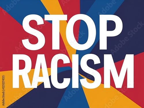 Stop Racism Campaign Against Prejudice and Discrimination photo