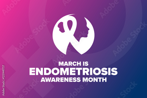 March is Endometriosis Awareness Month. Template for background, banner, card, poster with text. Vector EPS10 illustration.