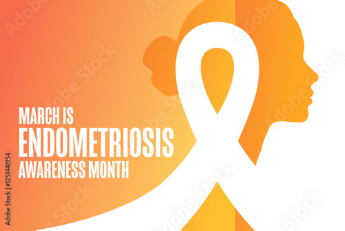 March is Endometriosis Awareness Month. Template for background, banner, card, poster with text. Vector EPS10 illustration.