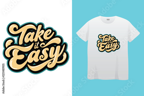 take it easy - cute pastel pink aesthetic, modern, trendy script lettering - t shirt print, poster design, greeting card, square web template. Vector illustration isolated on white background