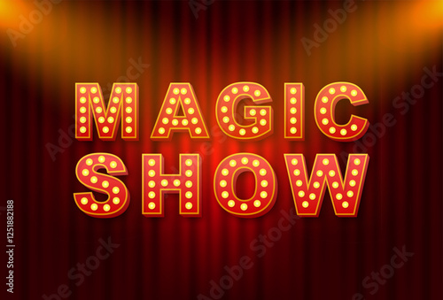Magic show illuminated sign on red curtain background