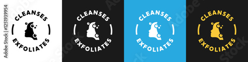 Cleanses and Exfoliates - vector sign isolated on different backgrounds.