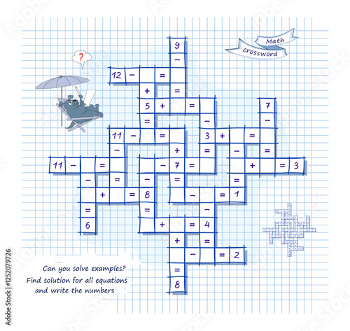 Mathematical logic puzzle game on addition and subtraction. Math crossword. Can you solve examples? Find solution for all equations and write the numbers. Brain teaser book. Vector illustration.