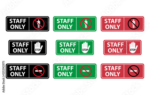 Set of Only staff icon, danger zone symbol, safety entry person sign vector illustration .