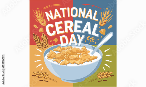 National Cereal Day Vector Design | Cereal Bowl, Spoon, Oats, Cornflakes & Milk Splash | Fun T-Shirt, Sticker & Poster Illustration | Solid Colors, No Gradients, Vector Art. Print ready eps