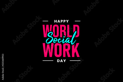 World Social Work Day holiday concept
