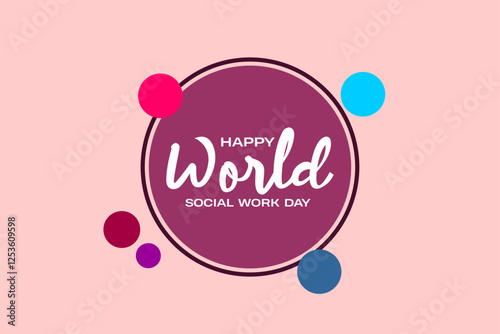 World Social Work Day holiday concept