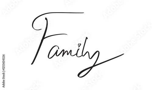 Family text calligraphy hand written lettering script black color object icon sign symbol parent family happiness lifestyle together fun enjoy smiling activity parent playing cute summer grandmother 