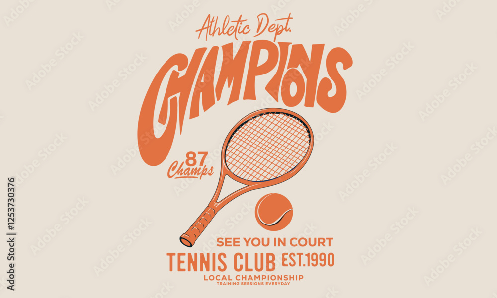 Fototapeta premium Tennis court graphic design. Tennis club artwork for t shirt, posters, stickers, background and others. Tennis champions team. Athletic club art.