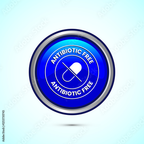 Antibiotic free icon design illustration, No antibiotic label. Organic, healthy, natural, Blue color round button design