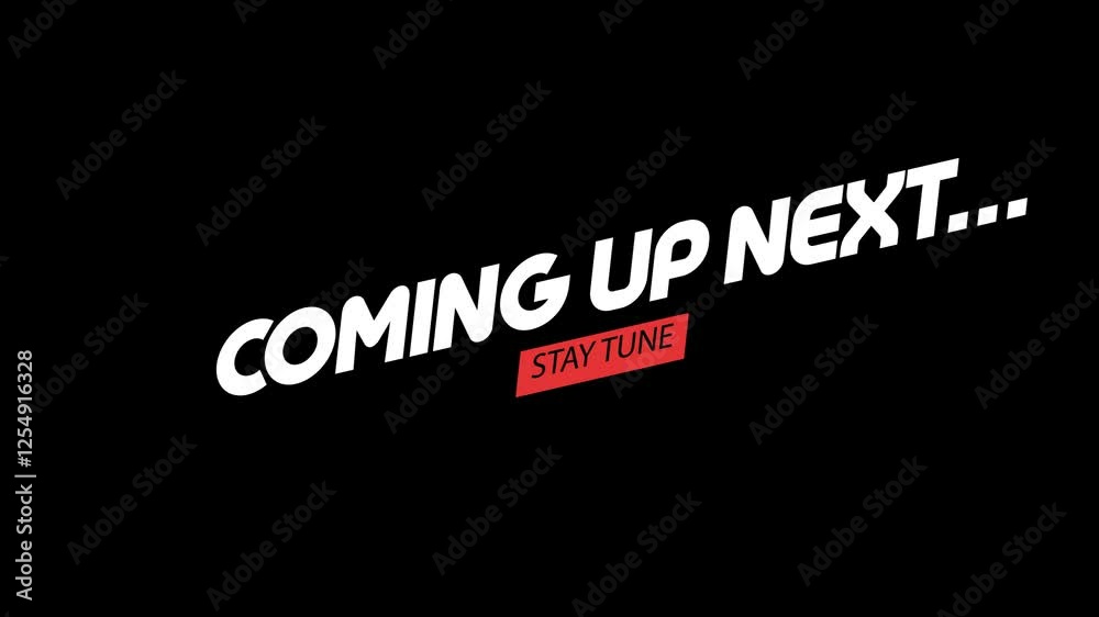 Coming up Next Stay Tune text Reveal of Movie Trailer Coming Soon Text Reveal in 4k animation