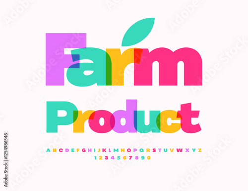 Vector Colorful sticker Farm Product. Transparent Watercolor Font. Decorative Alphabet Letters and Numbers