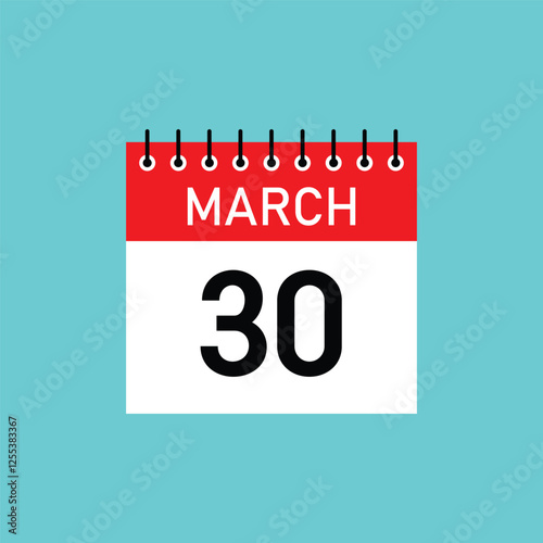30 march calendar page vector. 3d one day calendar date appointment, event reminder illustration. March 30 Concept Design. Vector Illustration, march 30 , Calendar icon vector illustration 