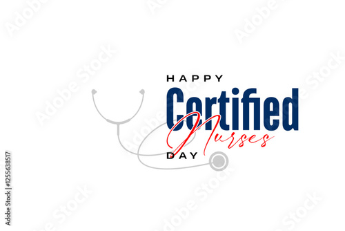Certified Nurses Day holiday concept