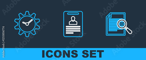 Set line Document with search, Time Management and Identification badge icon. Vector