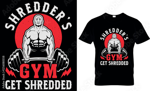 shredder's gym get shredded, fitness, gym t shirt design