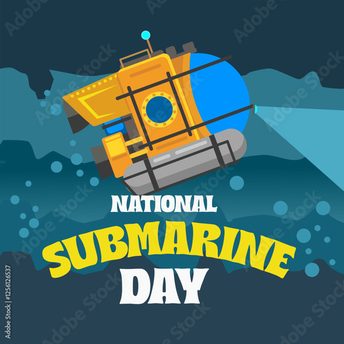 vector graphic of National Submarine Day ideal for National Submarine Day celebration.