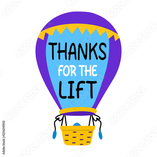 A flat sticker of air balloon with thanks for lift typography