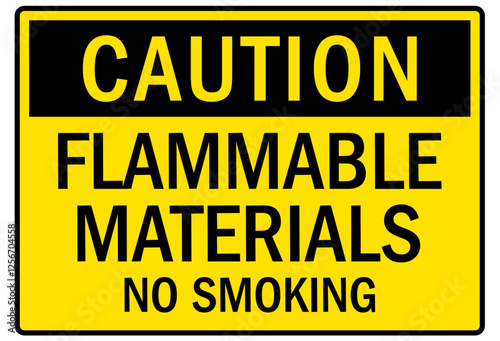 No smoking sign flammable materials