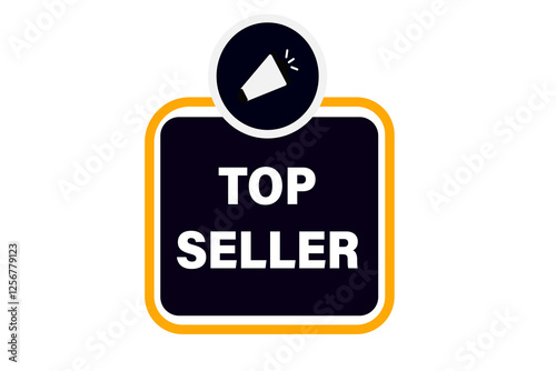 top seller, Button for websites, application Design, Element, learn, stay, template, top seller, design, level, sign, speech, bubble  banner, modern, symbol, click. 
