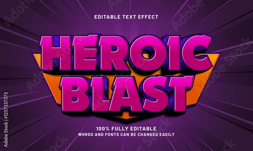heroic blast editable text effect with a super and brave theme