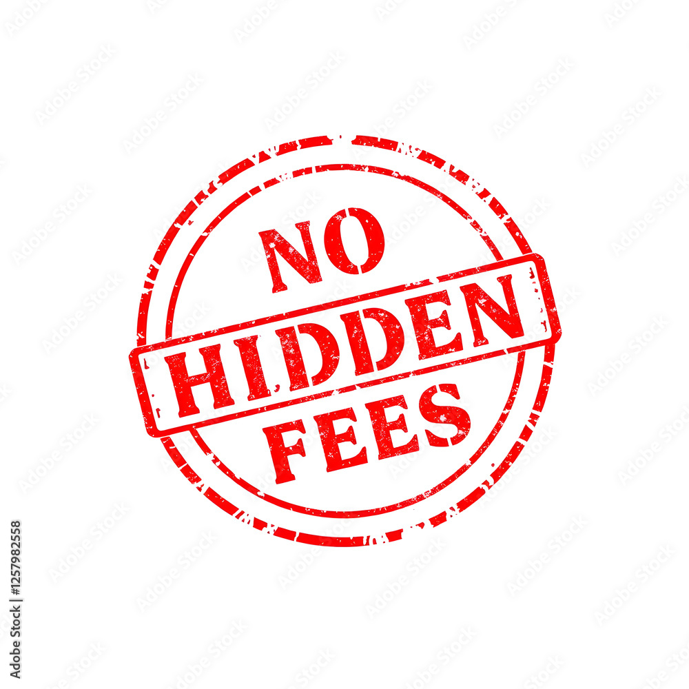 No Hidden Fees text stamp red rubber stamp on white background. Generative AI No Hidden Fees text stamp red rubber stamp on white background. Generative AI