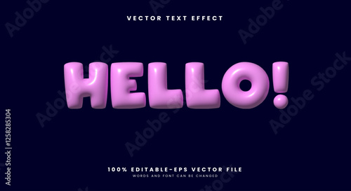 Hello 3D Inflated editable text effect Template Suitable for cute Style