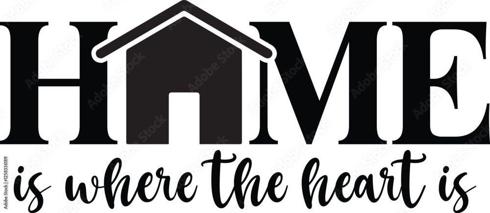 home is where the heart is SVG