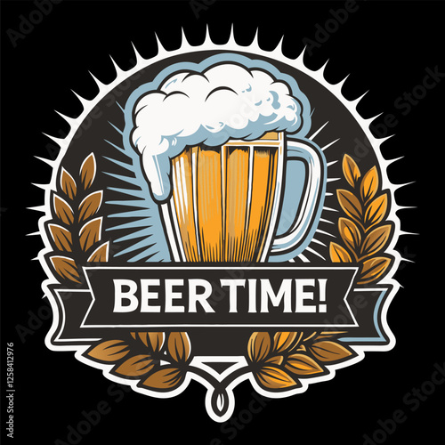 Foamy beer overflowing from glass mug surrounded by wheat ears and banner with text beer time for pub sign, brewery logo, or oktoberfest design