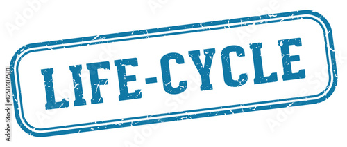 life-cycle stamp. life-cycle rectangular stamp on white background