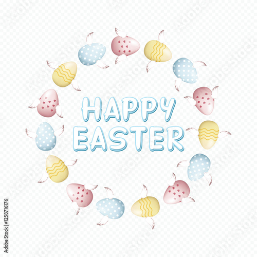 Happy Easter Vector illustration, Happy Easter inscription in the circle of flying winged easter eggs on transparent background for holiday promotions and Storefront Displays