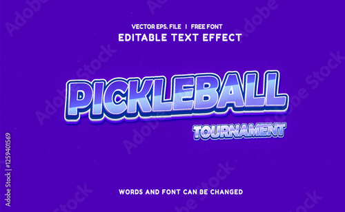 Pickleball club tournament 3d cartoon template style premium vector. Free vector text effect editable modern lettering typography font style	

