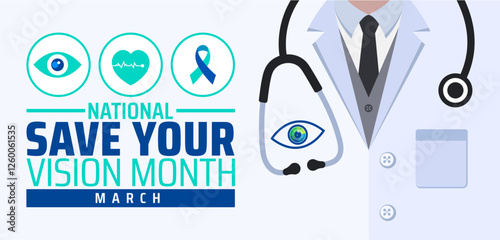 National Save Your Vision Month background banner or poster design template. observed every year in March. Holiday concept. Use to any Template, card, poster, placard, template.