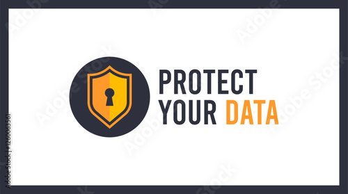 Protect your data. Shield and keyhole security symbol. Concept design keep data safe from cybercrime, phishing