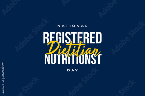 Registered Dietitian Nutritionst Day holiday concept