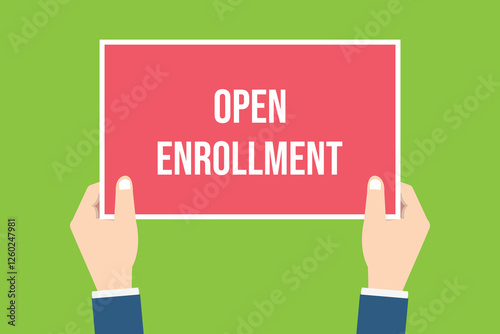 The human hands holds a open enrollment sign