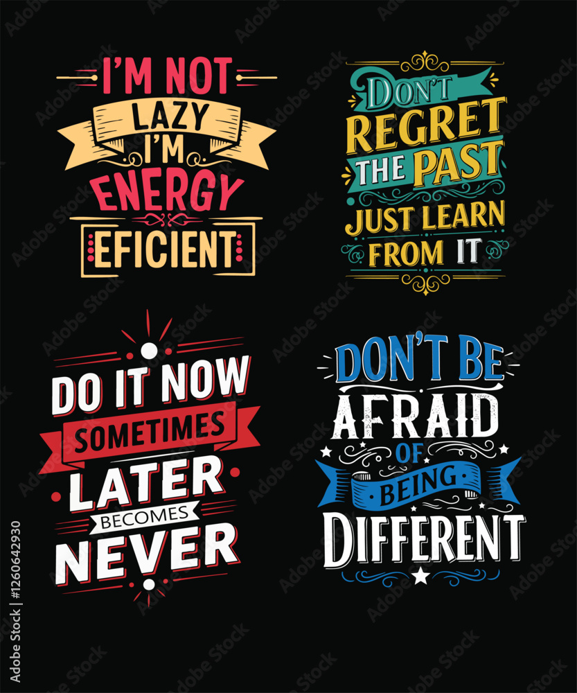 Fototapeta premium Motivational typography quote t shirt design vector, inspirational vector design