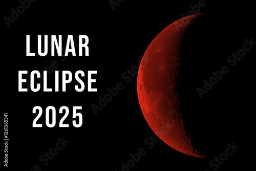 blood lunar eclipse MARCH 2025